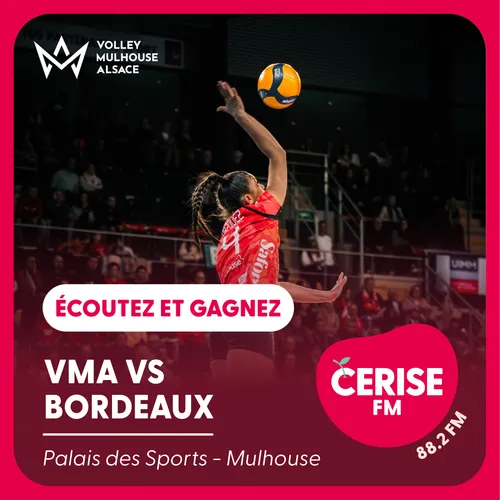 Ecoutez Cerise FM et gagnez vos places pour le match VMA vs...