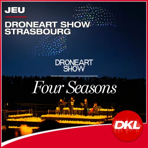 Gagnez vos places pour le Drone Art Show avec DKL !