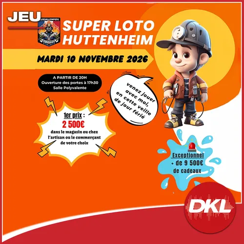 DKL vous offre vos entrées et vos cartons pour le super loto à...