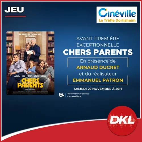 Gagnez vos places pour l'avant-première du film "Chers parents" en...