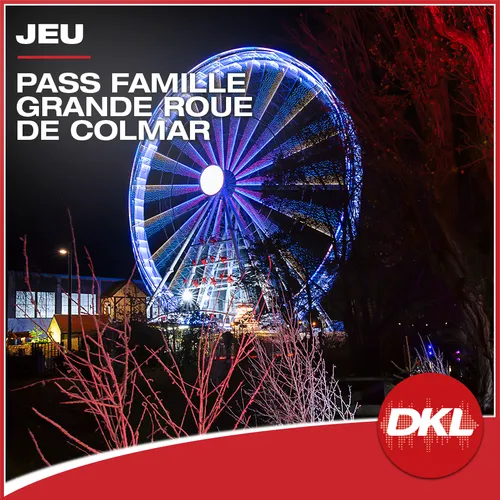 Remportez votre pass famille pour un tour de Grande Roue au marché...