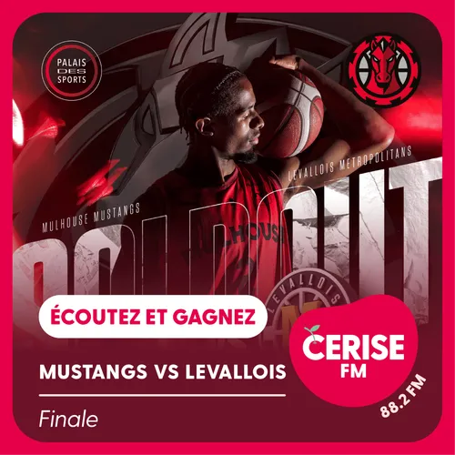  Écoutez Cerise FM et gagnez vos places pour la Grande Finale :...