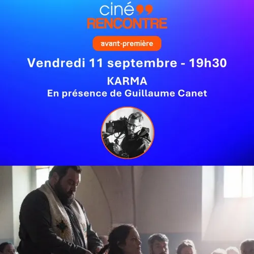 GAGNEZ DES PLACES POUR L'AVANT-PREMIERE DE "KARMA" AU CINEUM A CANNES