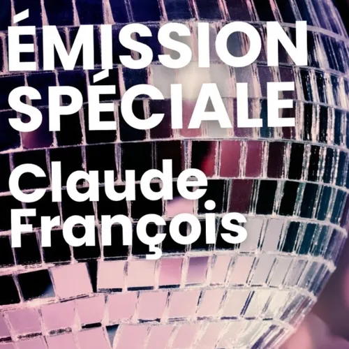 Journée spéciale en hommage à Claude François sur DKL !