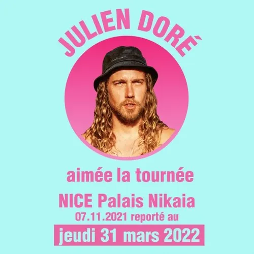 31/03/22 : JULIEN DORE EN CONCERT CE SOIR A NICE