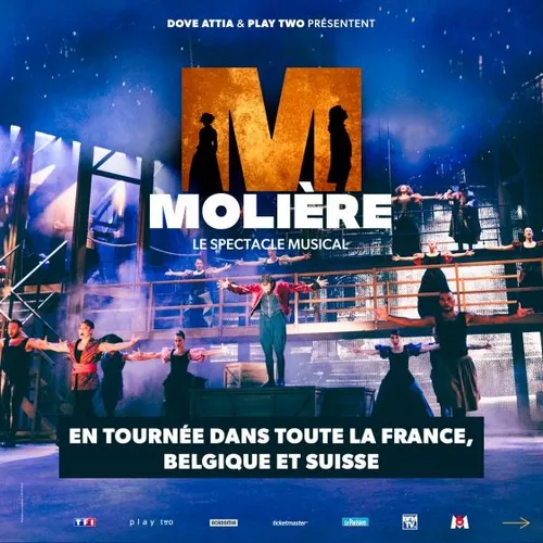 "MOLIERE LE SPECTACLE MUSICAL" ce week-end au Palais Nikaïa à Nice