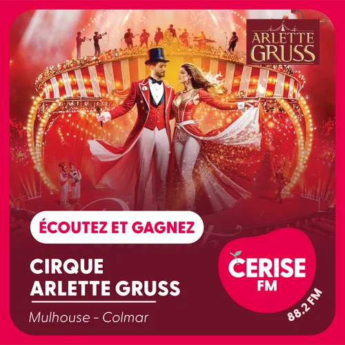 Gagnez vos pass famille pour le Cirque Arlette Gruss