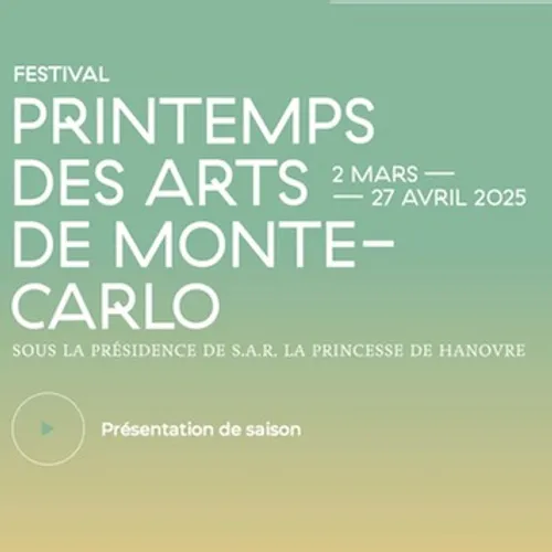 Le Printemps des Arts de Monte-Carlo 2025