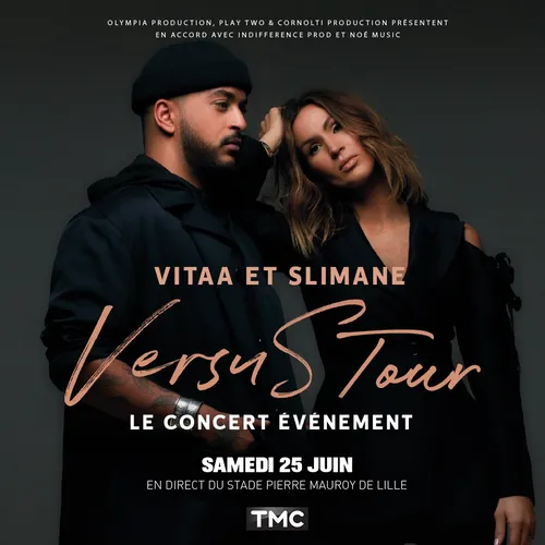 LE CONCERT DE VITAA ET SLIMANE SUR TMC LE 25/06/22