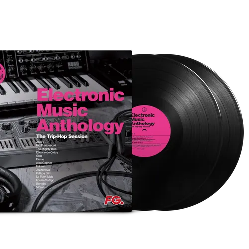 Gagne ton vinyle Electronic Music Anthology - Trip-Hop 