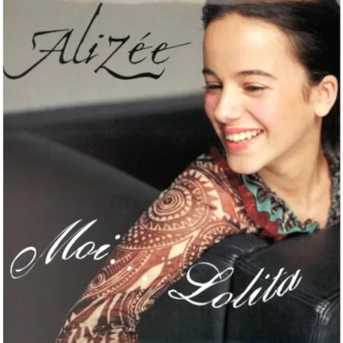 ALIZÉE - MOI... LOLITA