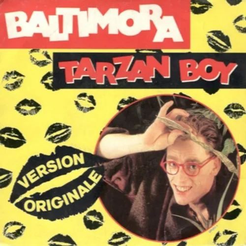 BALTIMORA - TARZAN BOY