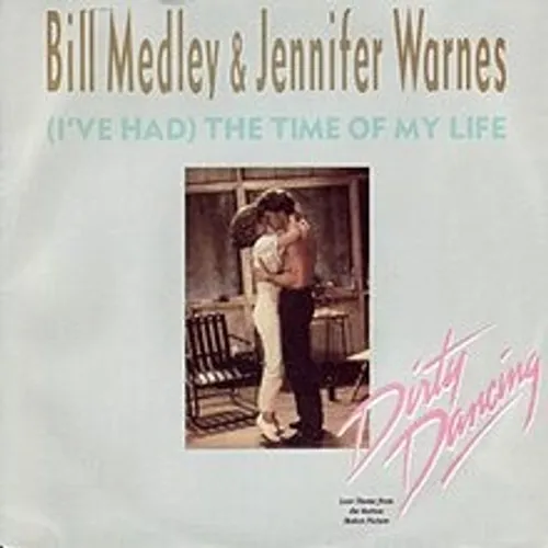 BILL MEDLEY ET JENNIFER WARMES - THE TIME OF MY LIFE