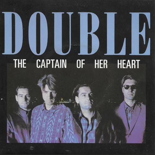 DOUBLE - THE CAPTAIN OF HER HEART