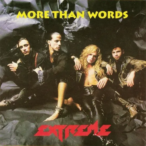 EXTREME - MORE THAN WORDS