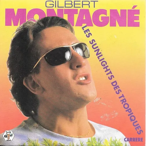 GILBERT MONTAGNÉ - LE SUNLIGHT DES TROPIQUES