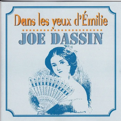 JOE DASSIN - DANS LES YEUX D'ÉMILIE