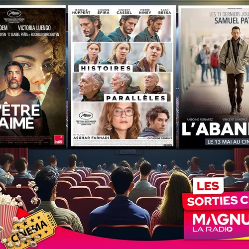 LES SORTIES CINÉ DU MERCREDI 13 MAI