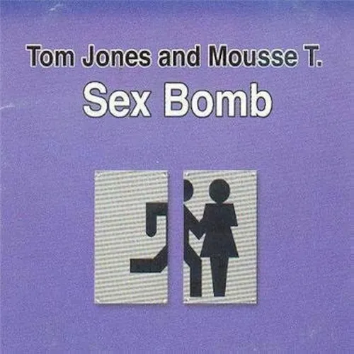 TOM JONES - SEX BOMB