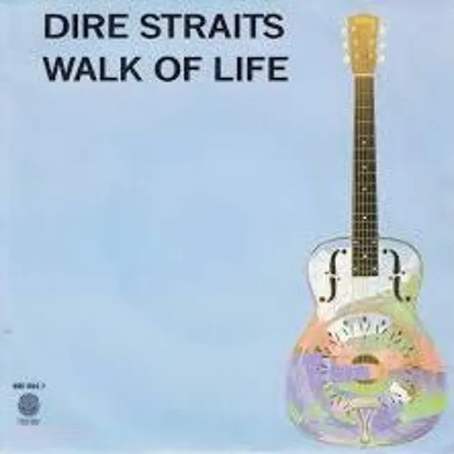 DIRE STRAITS - WALK OF LIFE