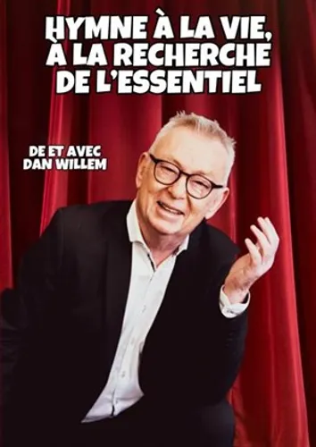 "Hymne à la vie, à la recherche de l'essentiel" | Dan Willem