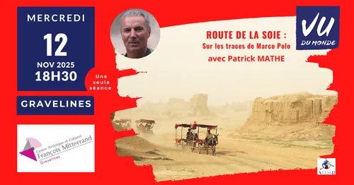 ROUTE DE LA SOIE : Sur les traces de Marco Polo présenté en direct...
