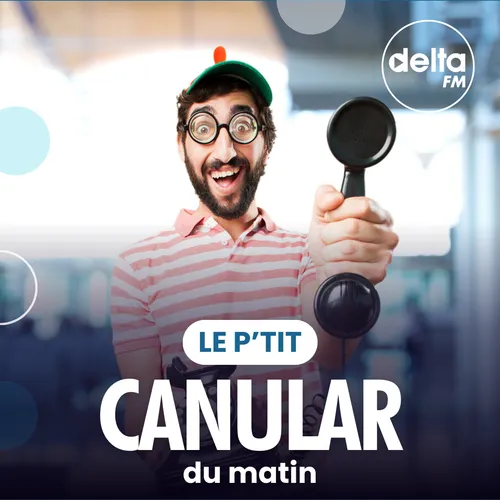 Le P'tit Canular du matin