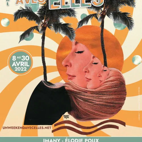 Le Festival "Un Week-End avec Elles", c'est parti !