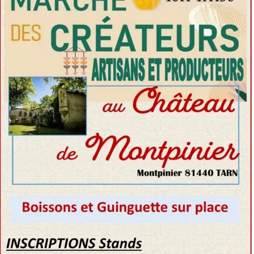 Marché des Créateurs au Château de Montpinier