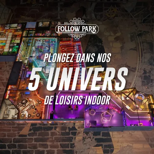 Follow Park ouvre ses portes à Lille