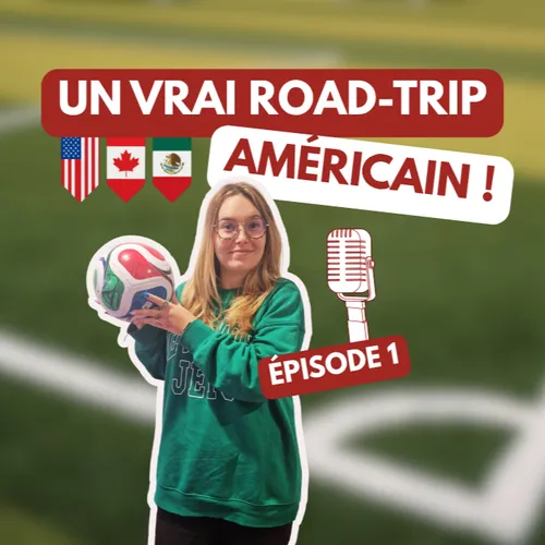Un véritable road-trip américain pour les Bleus !