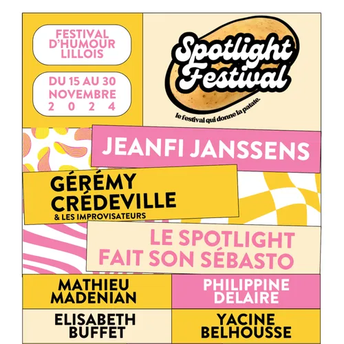 Le Spotlight Festival est de retour ! 