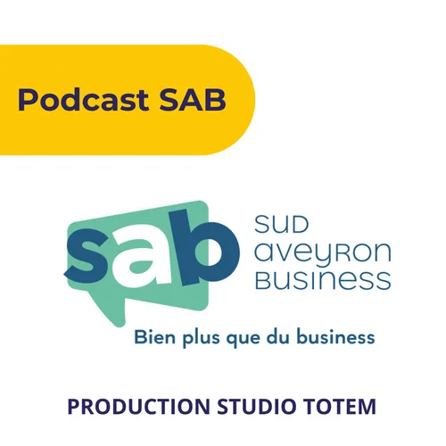 Podcasts Sud Aveyron Business Millau