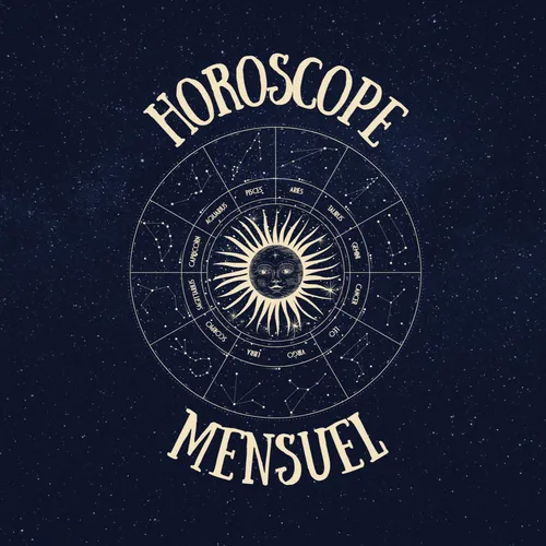 Horoscope mensuel
