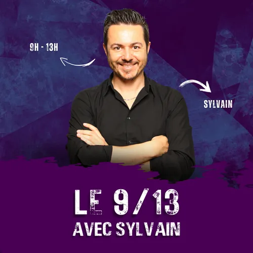 Le 9/13 avec Sylvain