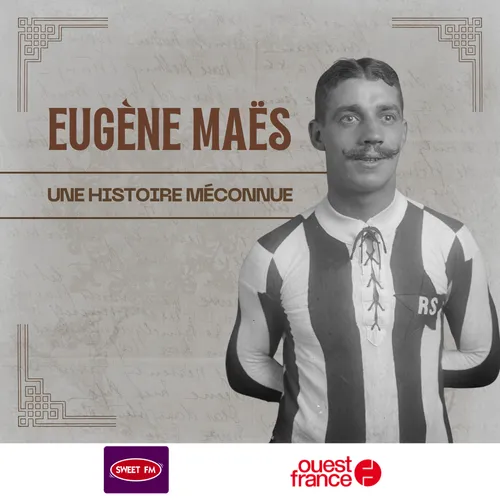 [PODCAST] Eugène Maës, le footballeur 