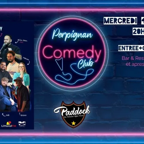 Perpignan :  Nouvelle session du Comedy Club au Paddock. 