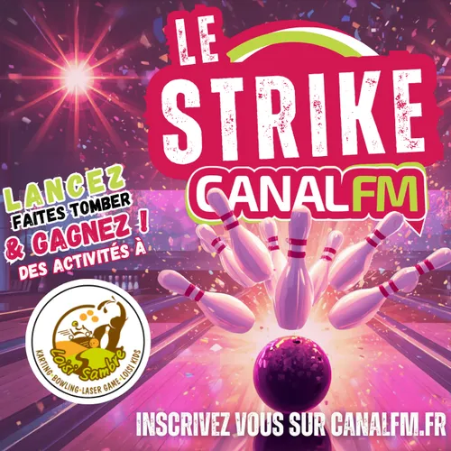 LE STRIKE DE CANAL FM 