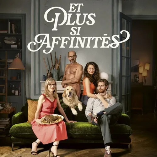 Et plus si affinités