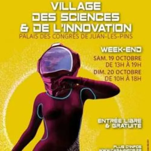 UN VILLAGE DES SCIENCES ET DE L'INNOVATION AU PALAIS DES CONGRES DE...
