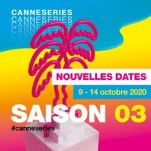 LE MIP TV ANNULE ET LE CANNES SERIES REPORTE A CANNES