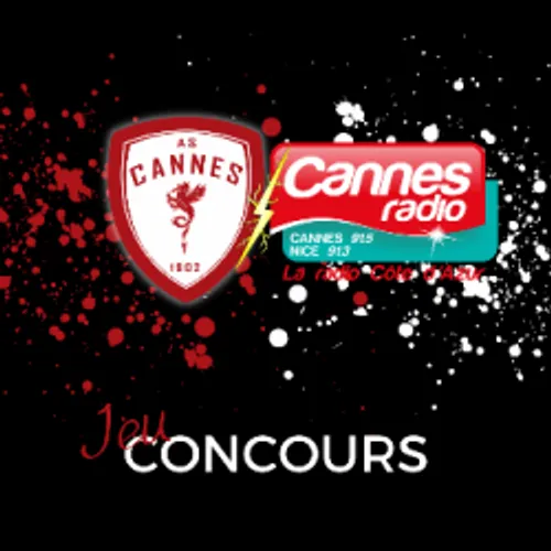 AVEC CANNES RADIO GAGNEZ DURANT TOUTE LA SAISON DES PLACES POUR LES...