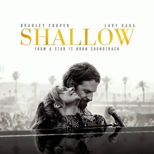 UN JOUR UNE CHANSON - "SHALLOW" DE LADY GAGA ET BRADLEY COOPER