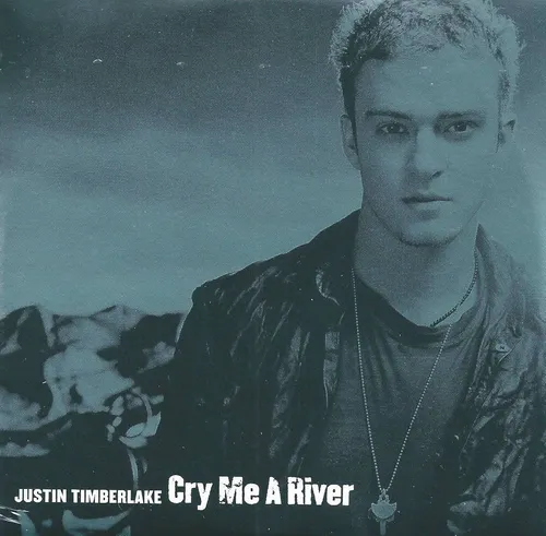 UN JOUR UNE CHANSON - "CRY ME A RIVER" DE JUSTIN TIMBERLAKE