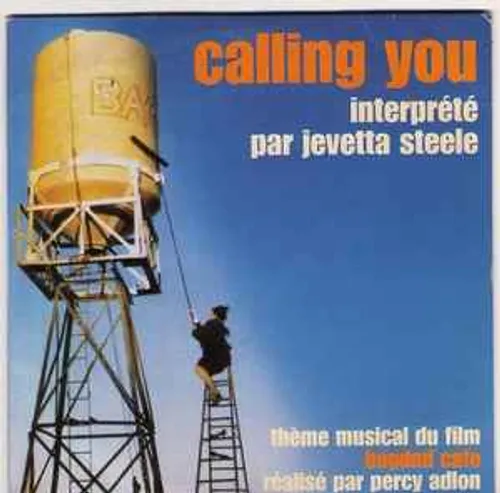UN JOUR UNE CHANSON - "CALLING YOU" DE JEVETTA STEELE
