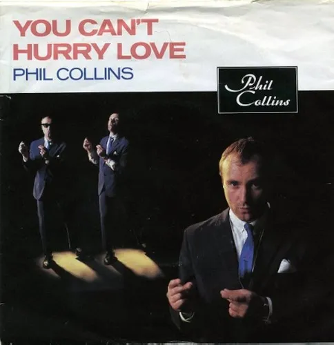 UN JOUR UNE CHANSON - "YOU CAN'T HURRY LOVE" DE PHIL COLLINS