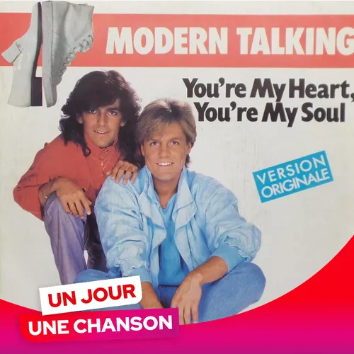 UN JOUR UNE CHANSON #606 - "YOU'RE MY HEART YOU'RE MY SOUL" DES...