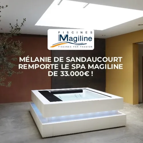 MÉLANIE DE SANDAUCOURT REMPORTE LE SPA MAGILINE DE 33.000€ !