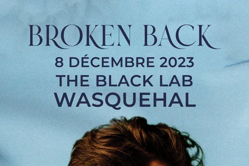 BROKEN BACK a fait ses études à Lille -Il revient avec un 4 eme...