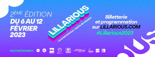 Le festival Lillarious revient à Lille avec encore plus d'humour